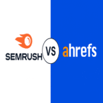 Semrush vs Ahrefs: Which SEO Tool Is The Best in 2026?