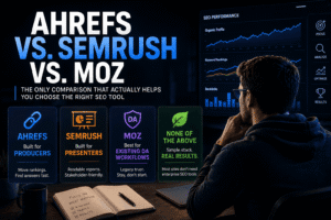 Read more about the article Ahrefs vs Semrush vs Moz (2026): The Complete & Honest SEO Tool Comparison