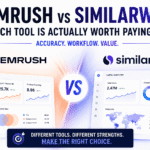 Semrush vs SimilarWeb (2026) : Tested Against Real Analytics Data